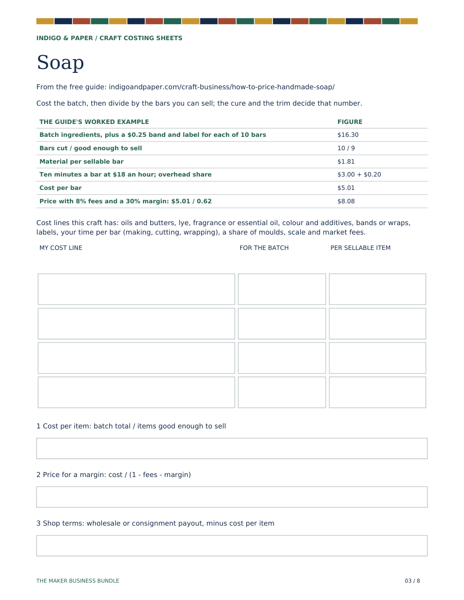 The Maker Business Bundle: Craft Costing Sheets, page 3 of 8: soap. The free guide's worked example, the cost lines soap has, and room for your own batch and the three checks.